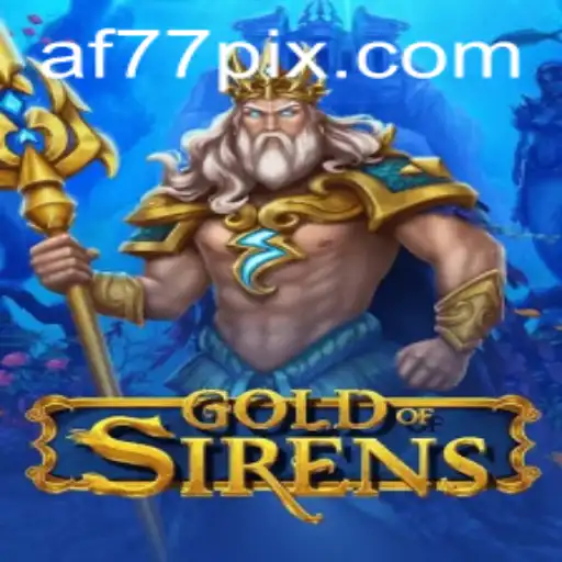GoldofSirens: A Captivating Odyssey into the Mystical World