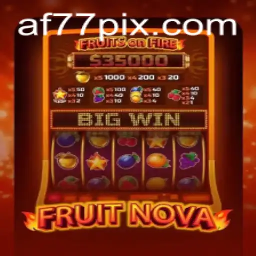 Discovering the Intriguing World of FruitNova